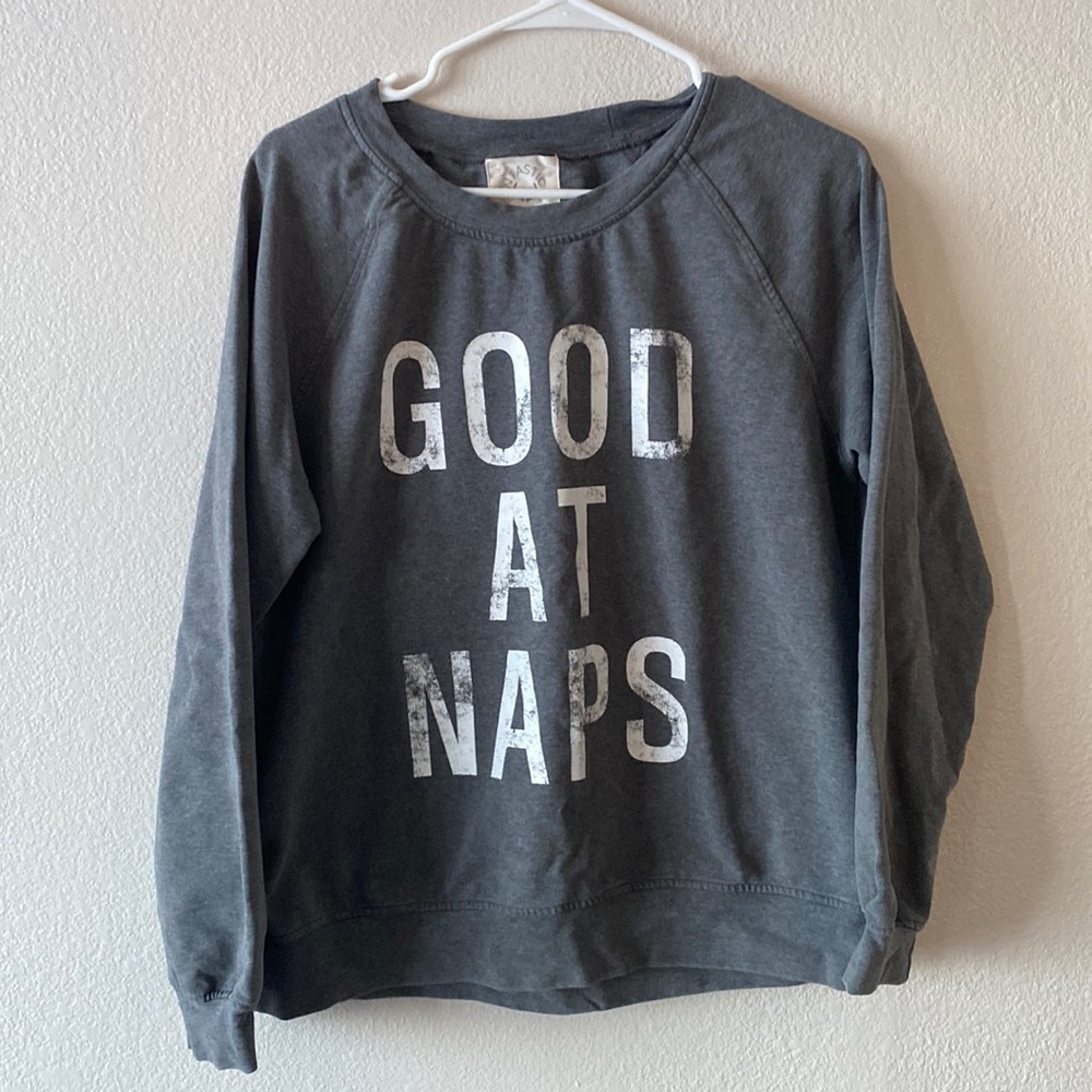 “Good at naps” pull over